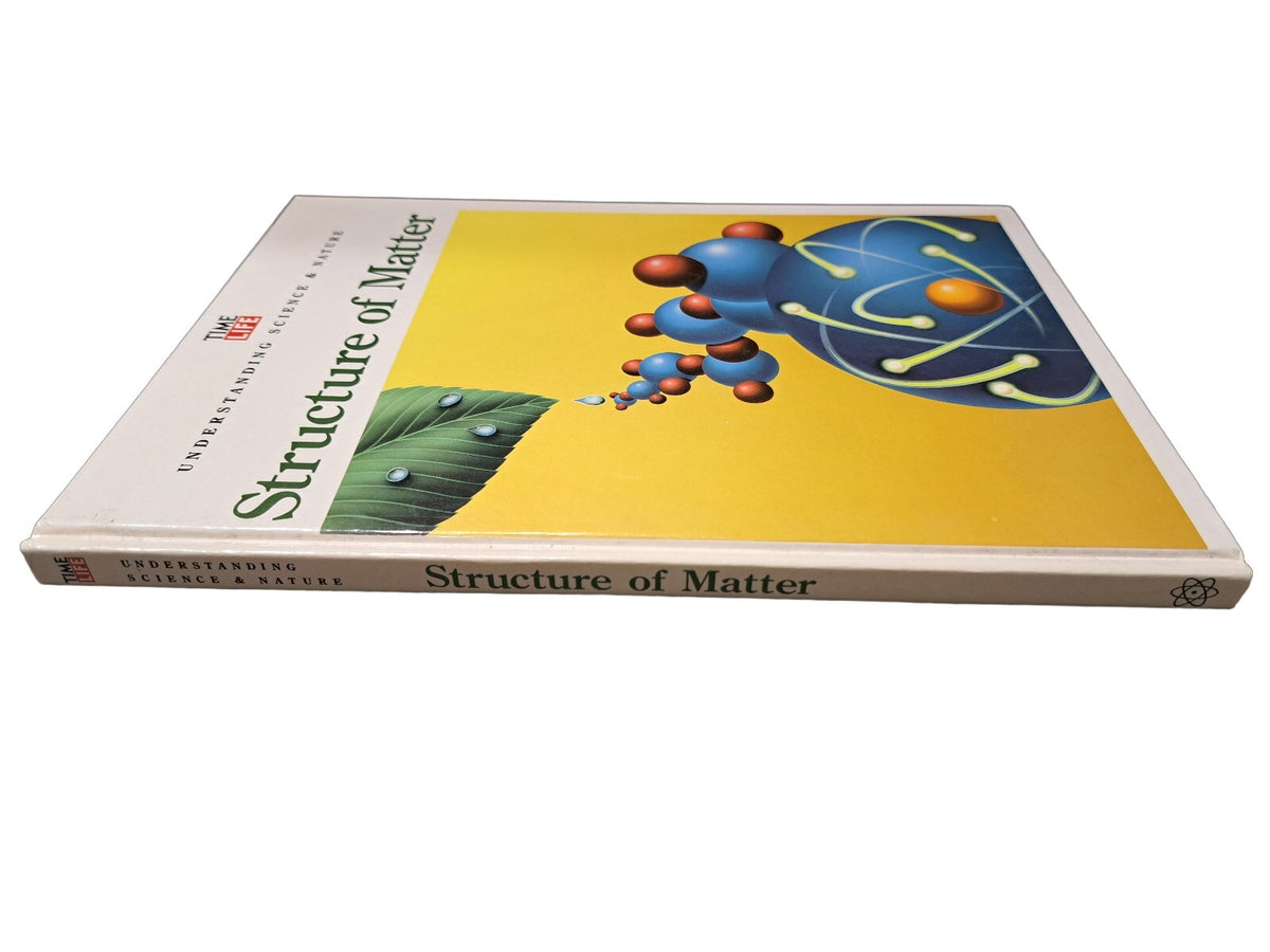 Vintage 1992 first printing of Understanding Science & Nature: Structures of Matter by Time Life