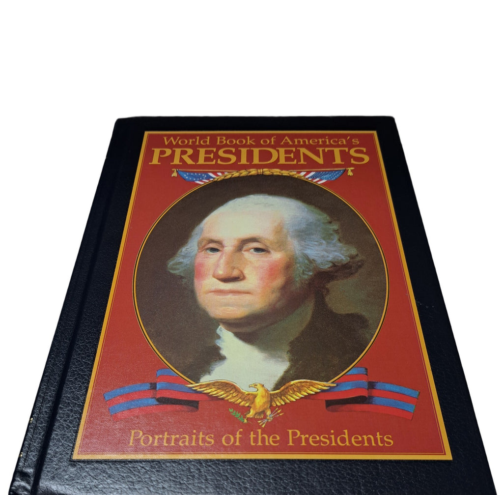 Vintage 1988 edition of World Book of America's Presidents: Portraits of the Presidents