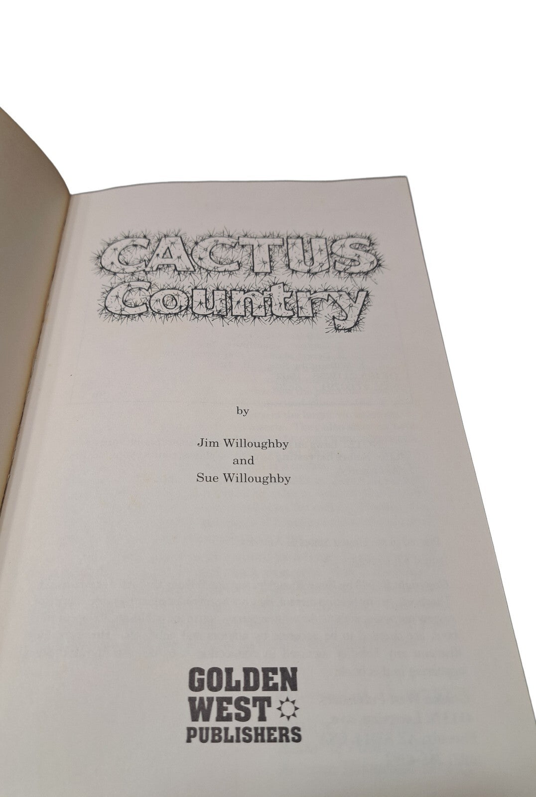 Vintage 1993 Cactus Country: A Friendly Introduction to Cacti of the Southwest Deserts