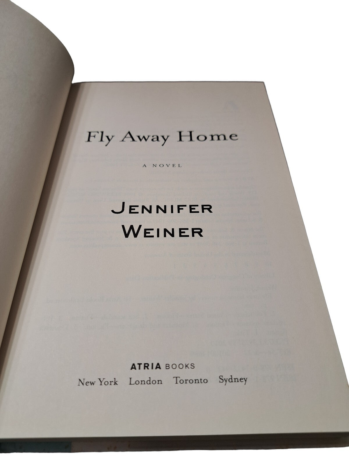 2010 Fly Away Home by Jennifer Weiner