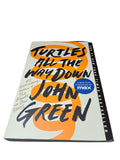 2017 Turtles All the Way Down by John Green
