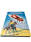Vintage 1976 Cowboy Sam and the Airplane book by Edna Walker Chandler