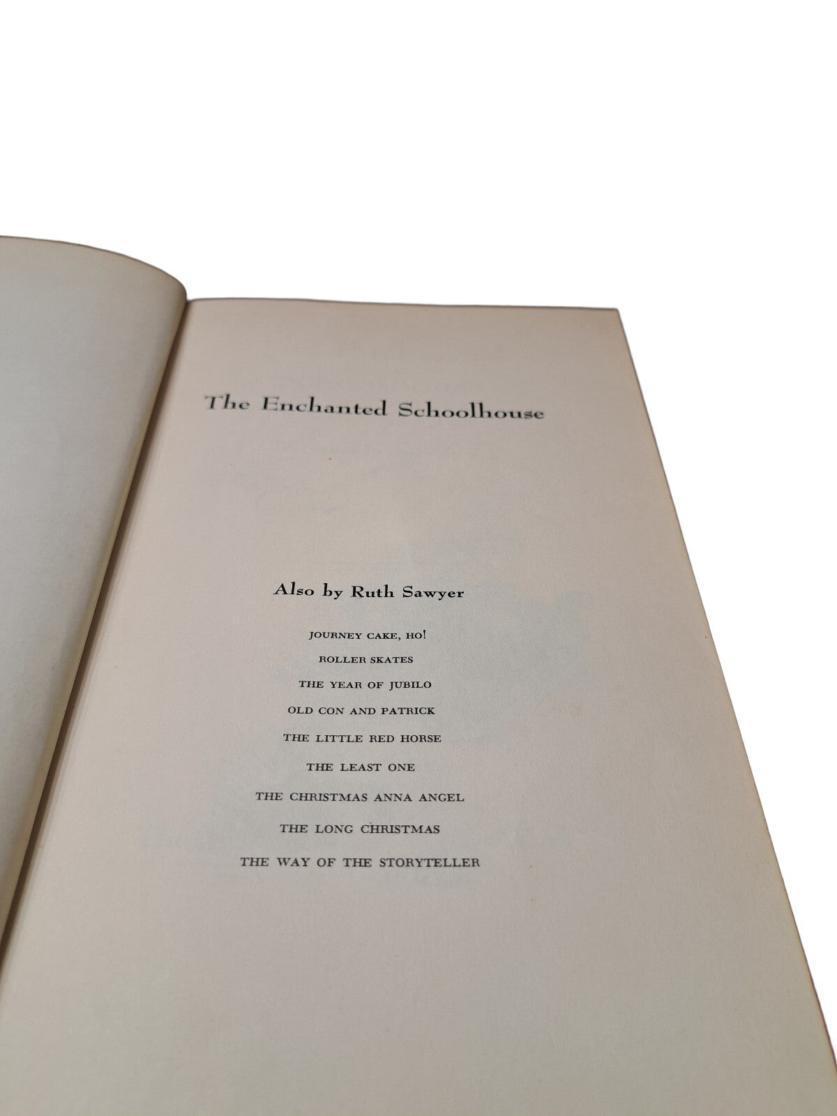 Vintage 1958 The Enchanted Schoolhouse book by Ruth Sawyer