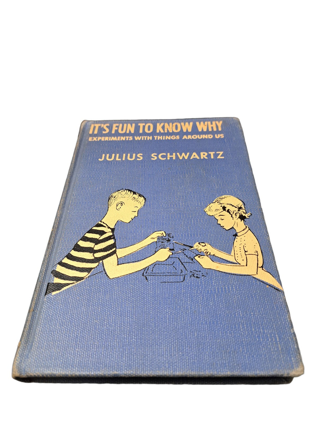 Vintage 1952 It's Fun To Know Why book by Julius Schwartz