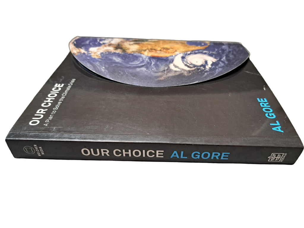 2009 Our Choice: A Plan to Solve the Climate Crisis book by Al Gore