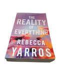 2020 The Reality of Everything by Rebecca Yarros