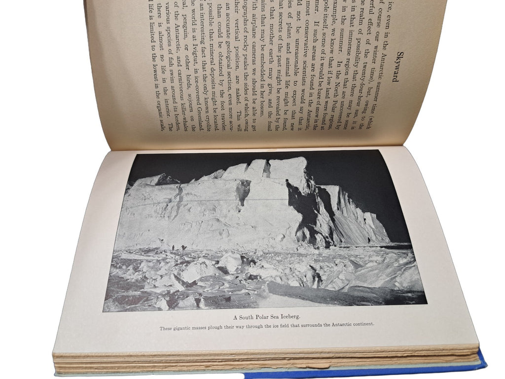 Vintage 1928 Skyward by Richard Evelyn Byrd Commander, US Navy (Retired)