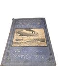 Vintage 1912 Memorial Edition of Sinking of The Titanic book by Jay Mowbray
