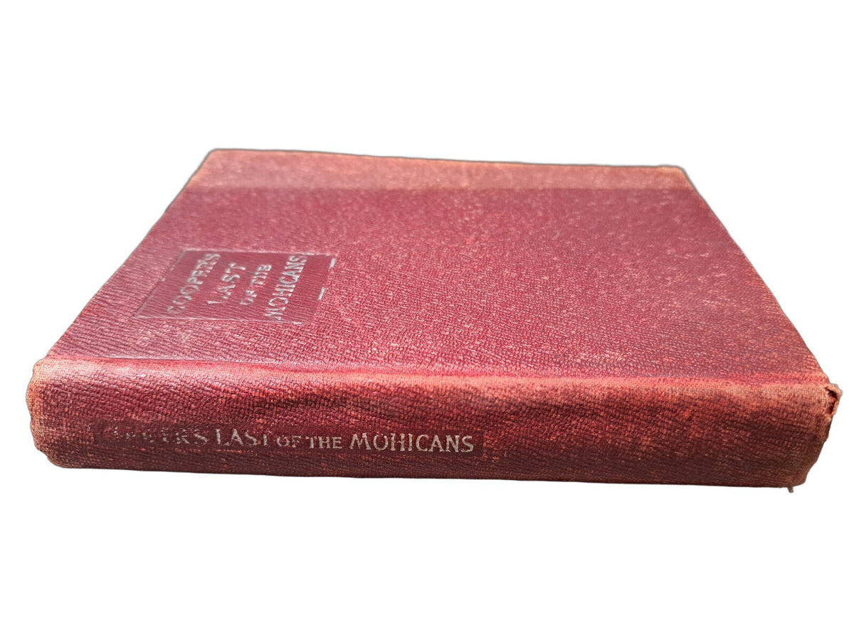 Vintage 1904 The Last of the Mohicans: A Narrative of 1757 by James Cooper