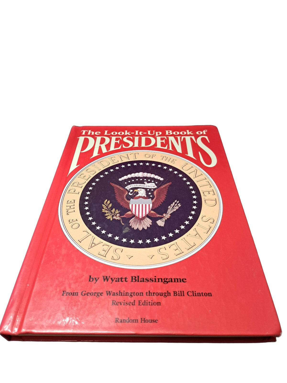Vintage 1993 The Look-It-Up Book of Presidents book by Wyatt Blassingame