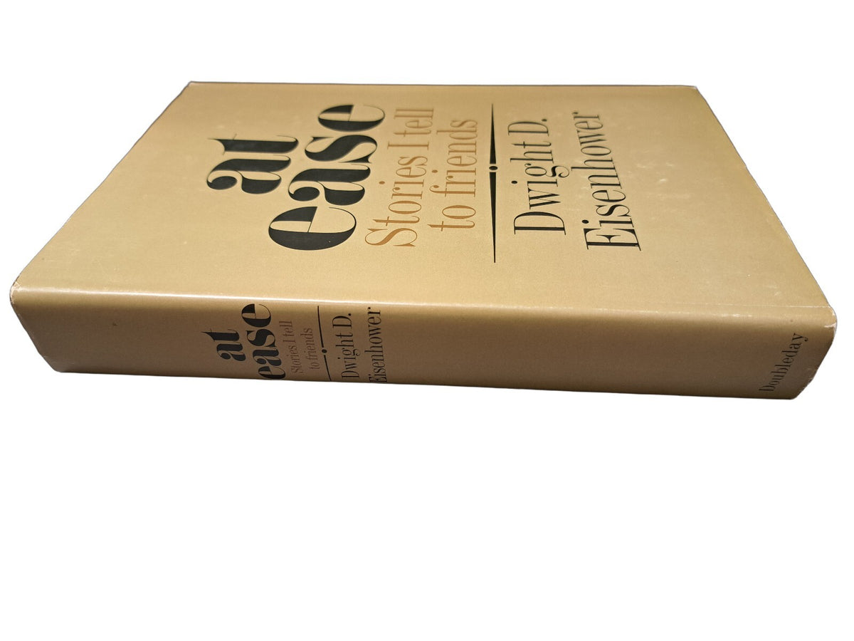 Vintage 1967 first edition of At Ease: Stories I Tell to Friends book by Dwight D Eisenhower