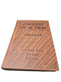 Vintage 1935 English in Action book by J. C. Tressler