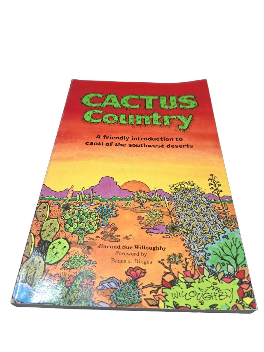 Vintage 1993 Cactus Country: A Friendly Introduction to Cacti of the Southwest Deserts