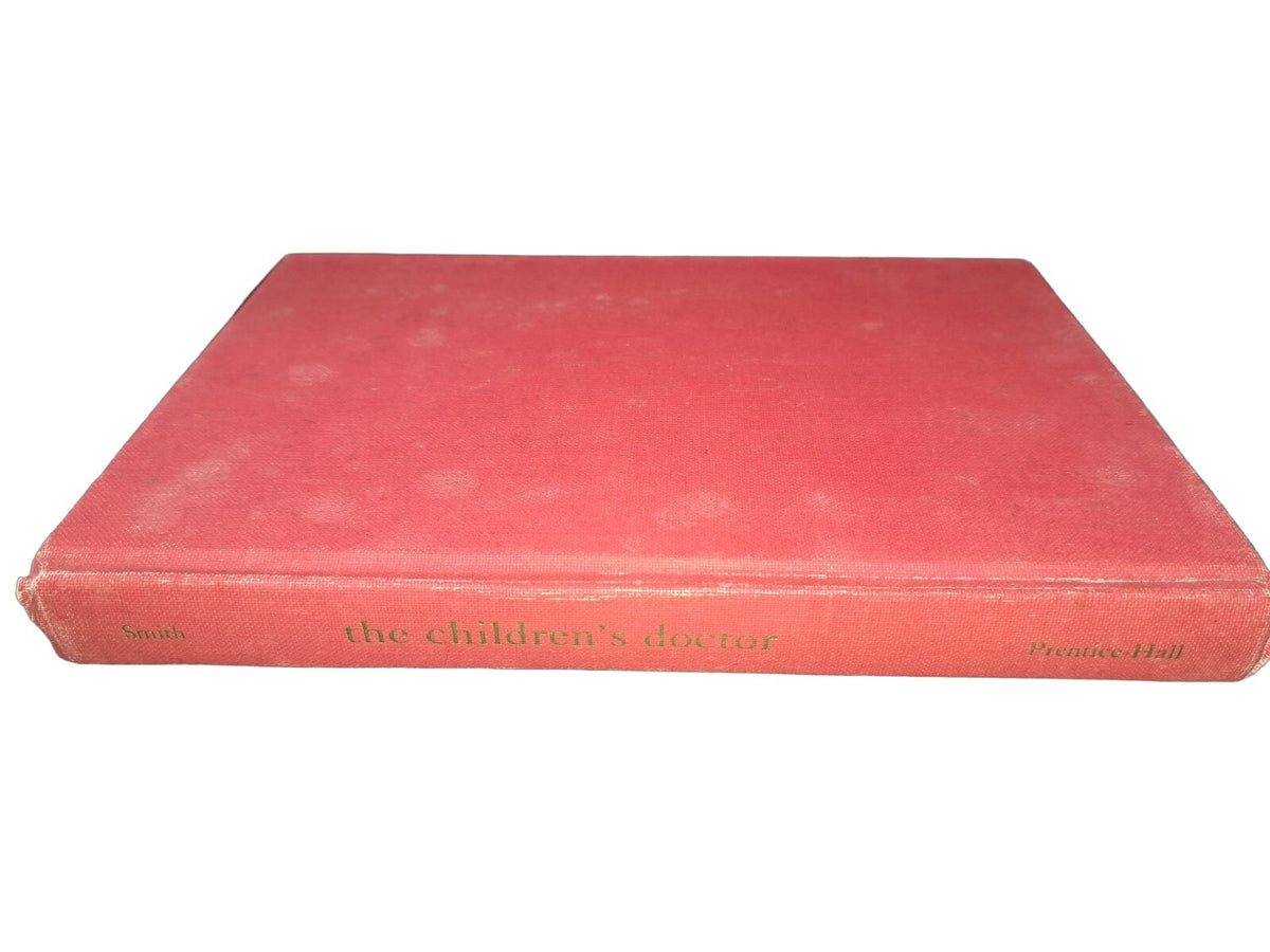 Vintage 1969 The Children's Doctor a book by Lendon Smith, M.D.