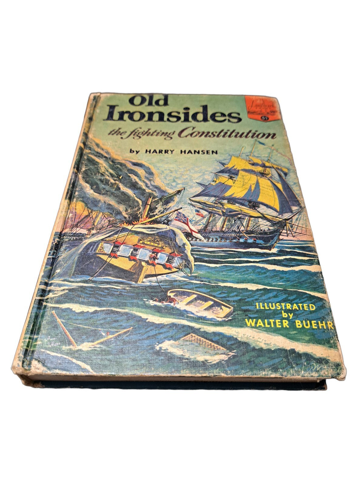 Vintage 1955 Old Ironsides The Fighting Constitution book by Harry Hansen