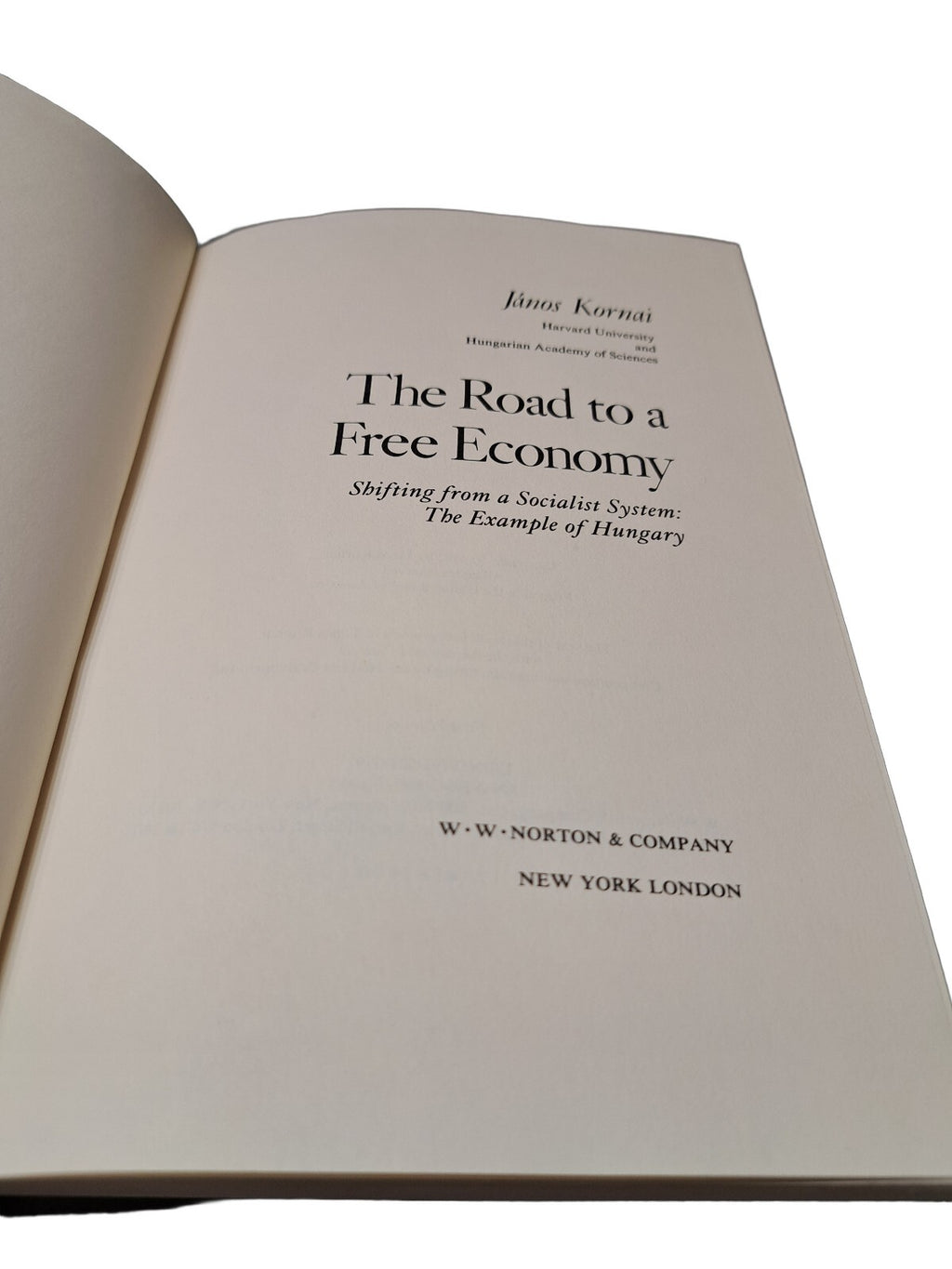 Vintage 1990 The Road to a Free Economy book by Janos Kornai