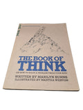 Vintage 1976 The Book of Think by Marilyn Burns