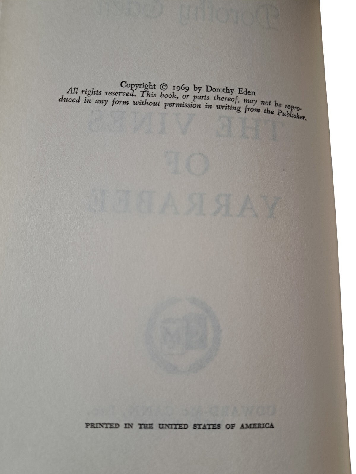 Vintage 1969 The Vines of Yarrabee book by Dorothy Eden
