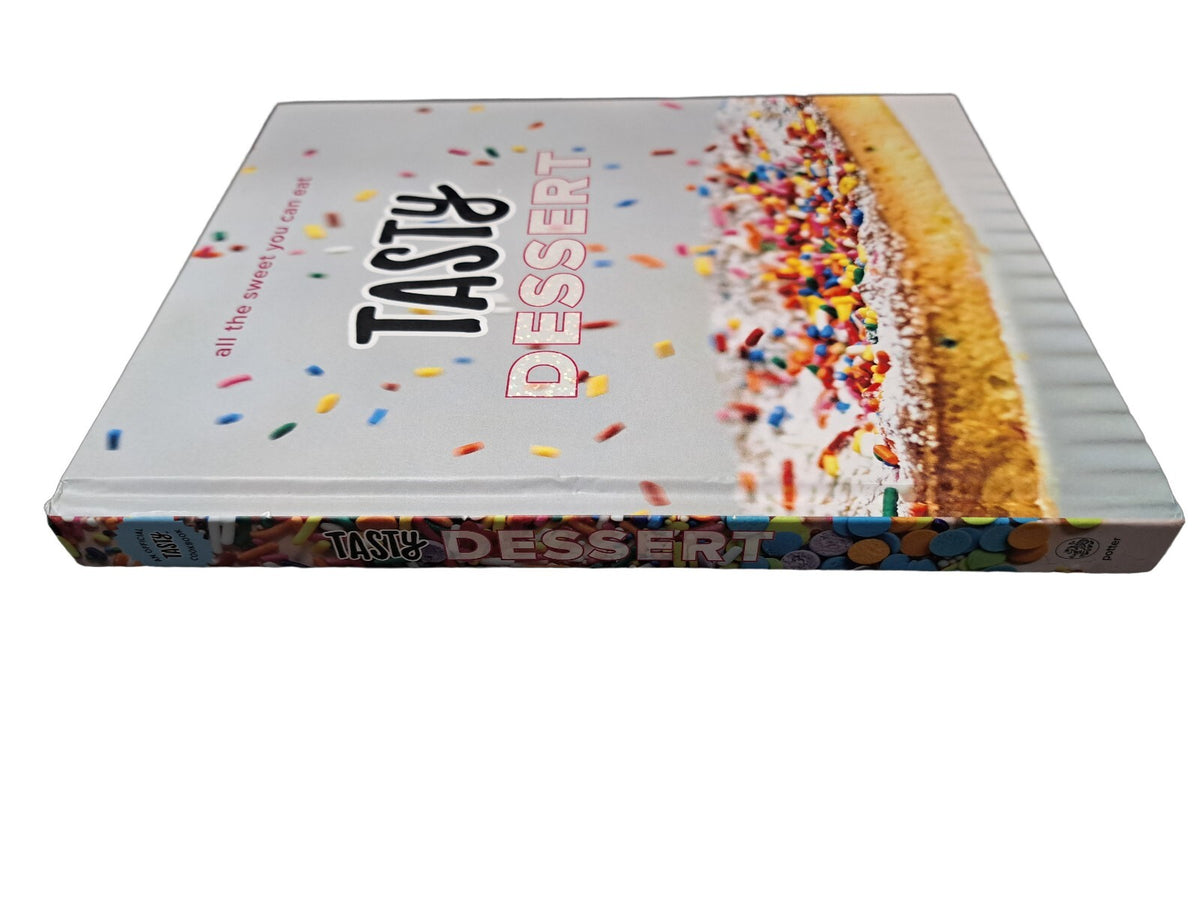 Tasty Dessert: All the Sweet You Can Eat book