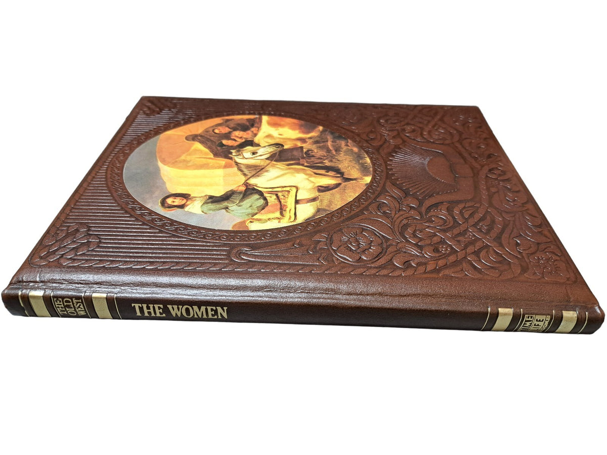 Vintage 1978 The Women from Time Life Books The Old West Series