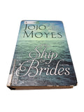 2015 The Ship of Brides by Jojo Moyes