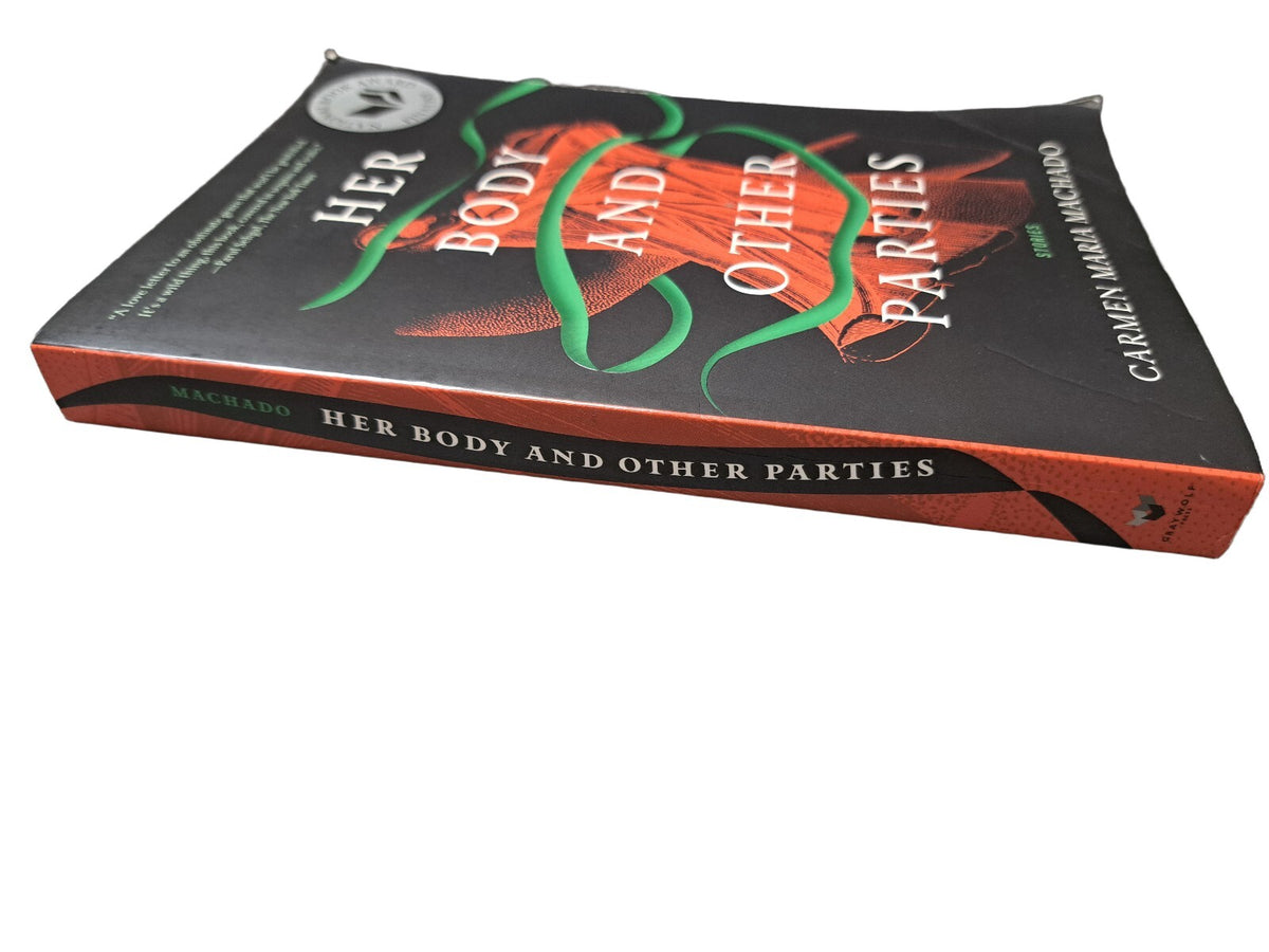 2017 Her Body and Other Parties by Carmen Maria Machado