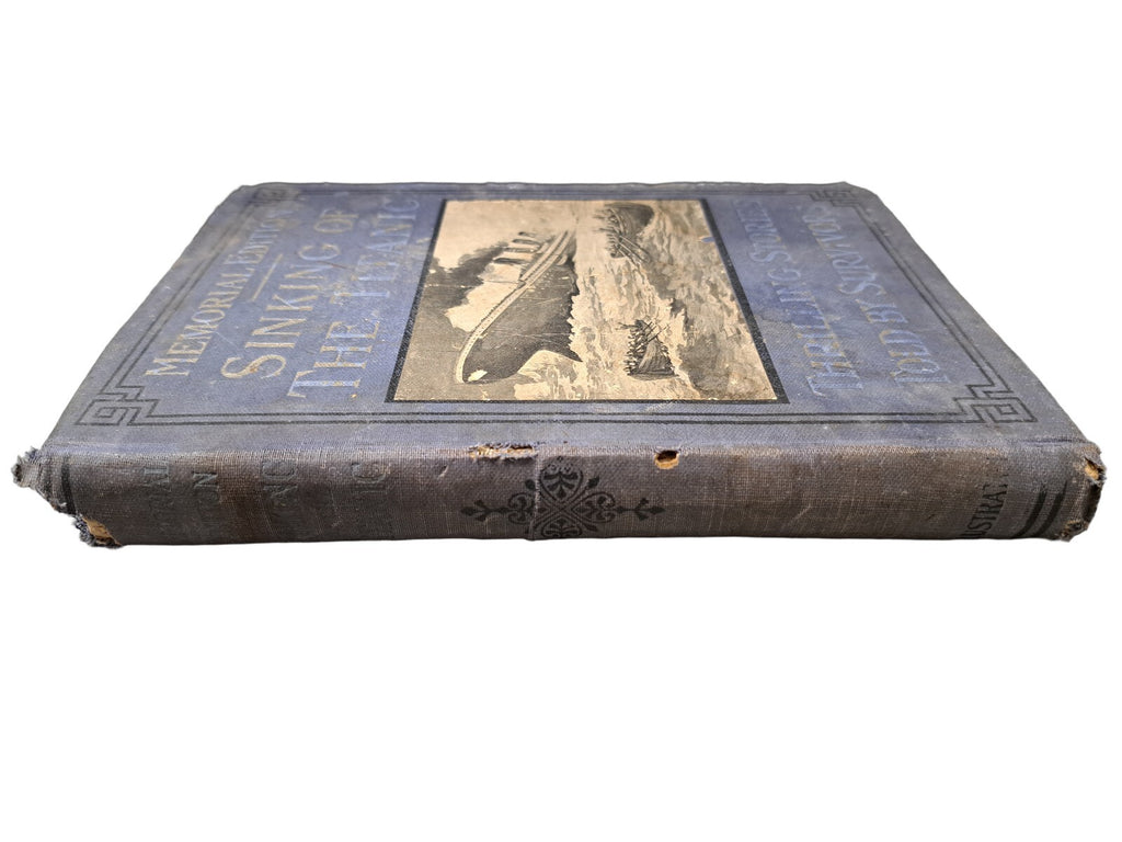Vintage 1912 Memorial Edition of Sinking of The Titanic book by Jay Mowbray