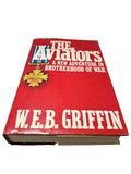 Vintage 1988 The Aviators: A New Adventure in Brotherhood of War by WEB Griffin
