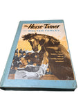 Vintage 1958 The Horse-Tamer book by Walter Farley