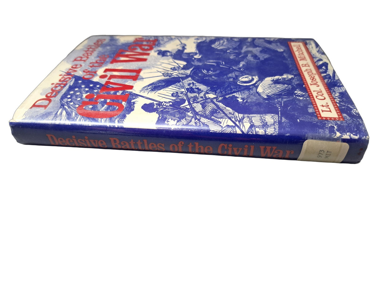Vintage 1955 Decisive Battles of the Civil War book by Lt Col Joseph B Mitchell