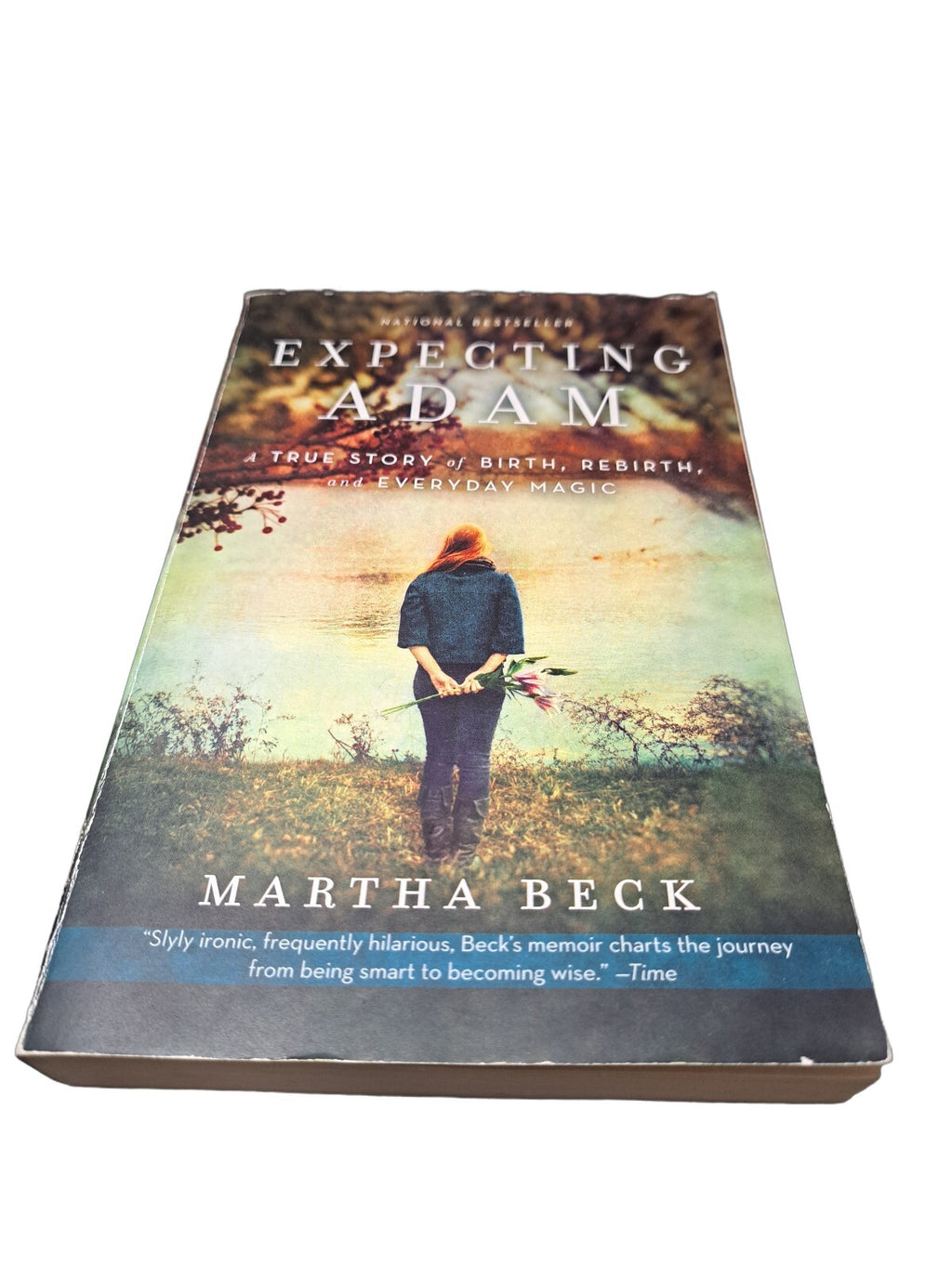 2011 Expecting Adam by Martha Beck