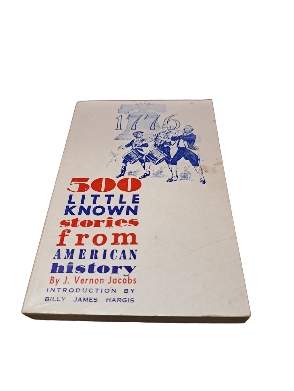 Vintage 1964 500 Little Known Stories from American History by J Vernon Jacobs