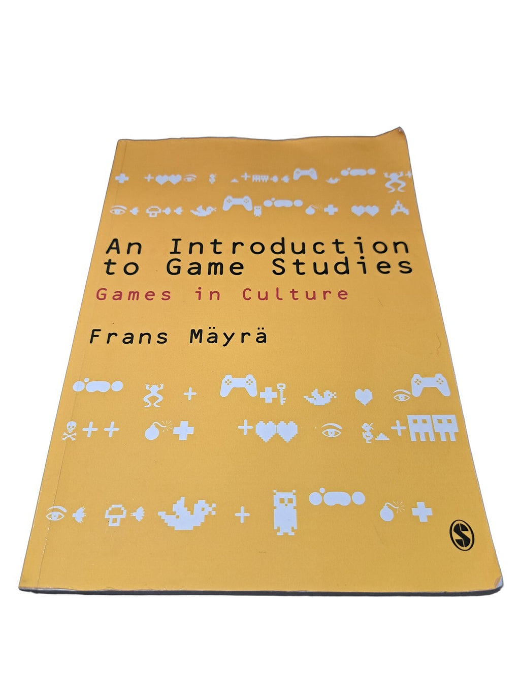 2008 An Introduction to Game Studies: Games in Culture by Frans Mayra