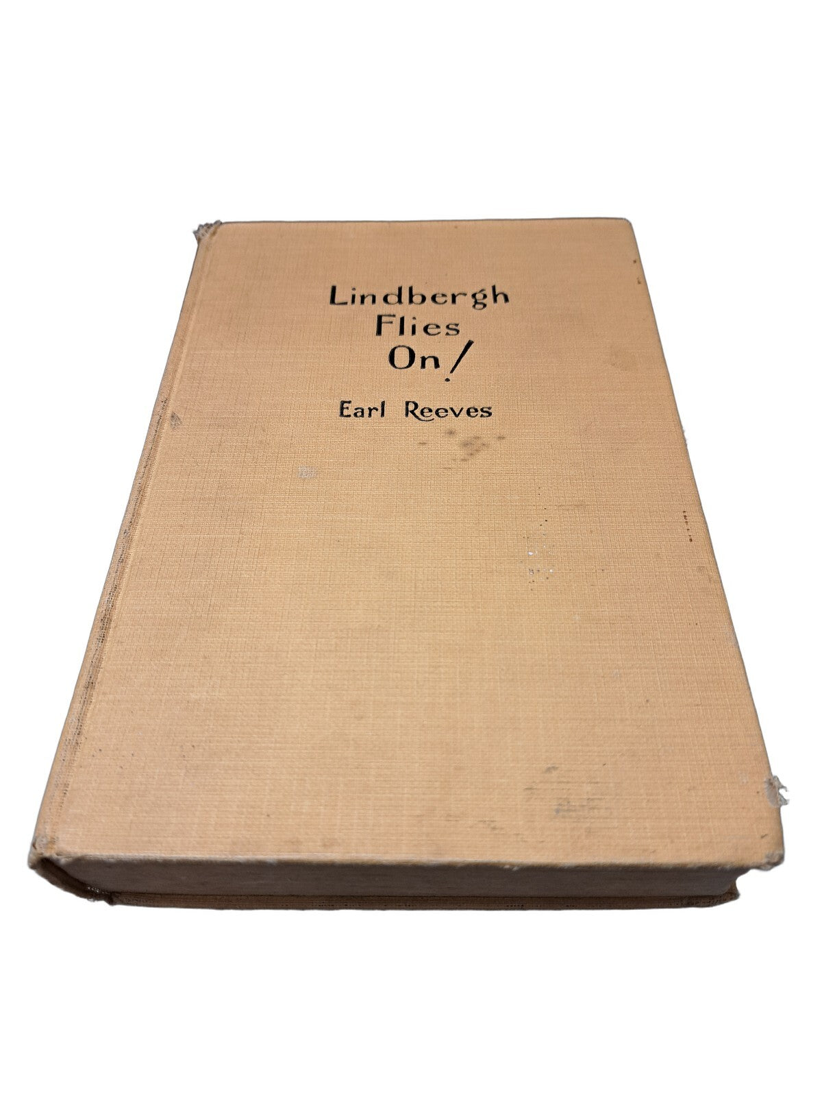 Vintage 1939 edition of Lindbergh Flies On! book by Earl Reeves