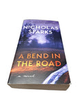 2001 A Bend in the Road by Nicholas Sparks