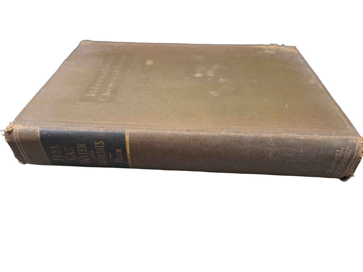 Vintage 1932 The Analysis of Fuel, Gas, Water and Lubricants book by S. W. Parr