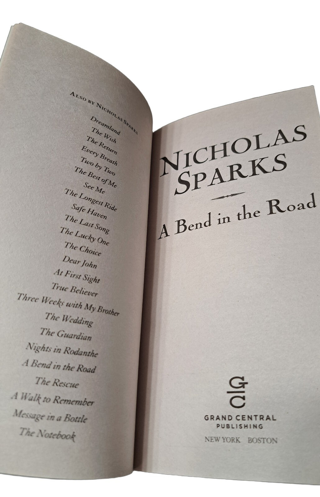 2001 A Bend in the Road by Nicholas Sparks