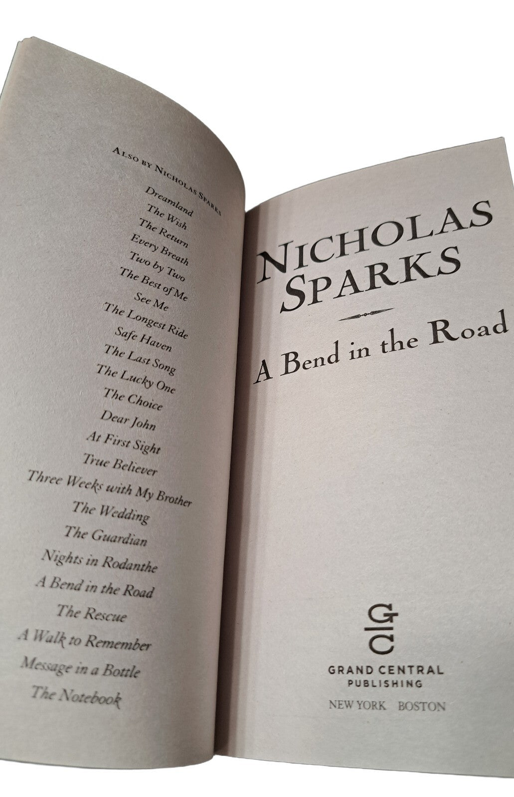 2001 A Bend in the Road by Nicholas Sparks
