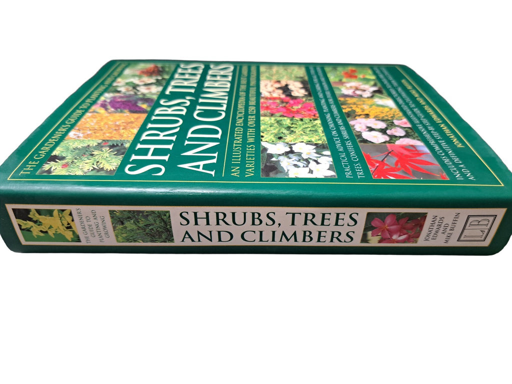 The Gardener's Guide to Planting and Growing Shrubs, Trees and Climbers