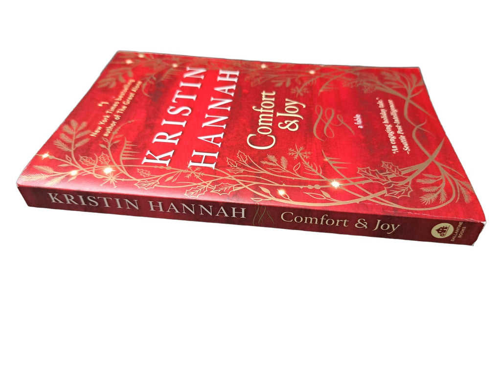 2020 Comfort & Joy, A Fable by Kristin Hannah