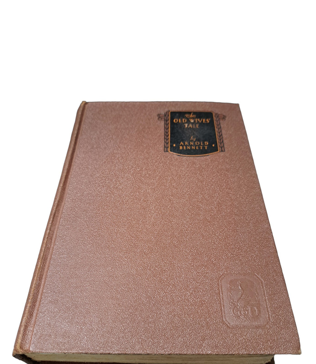 Vintage 1911 The Old Wives' Tale book by Arnold Bennett
