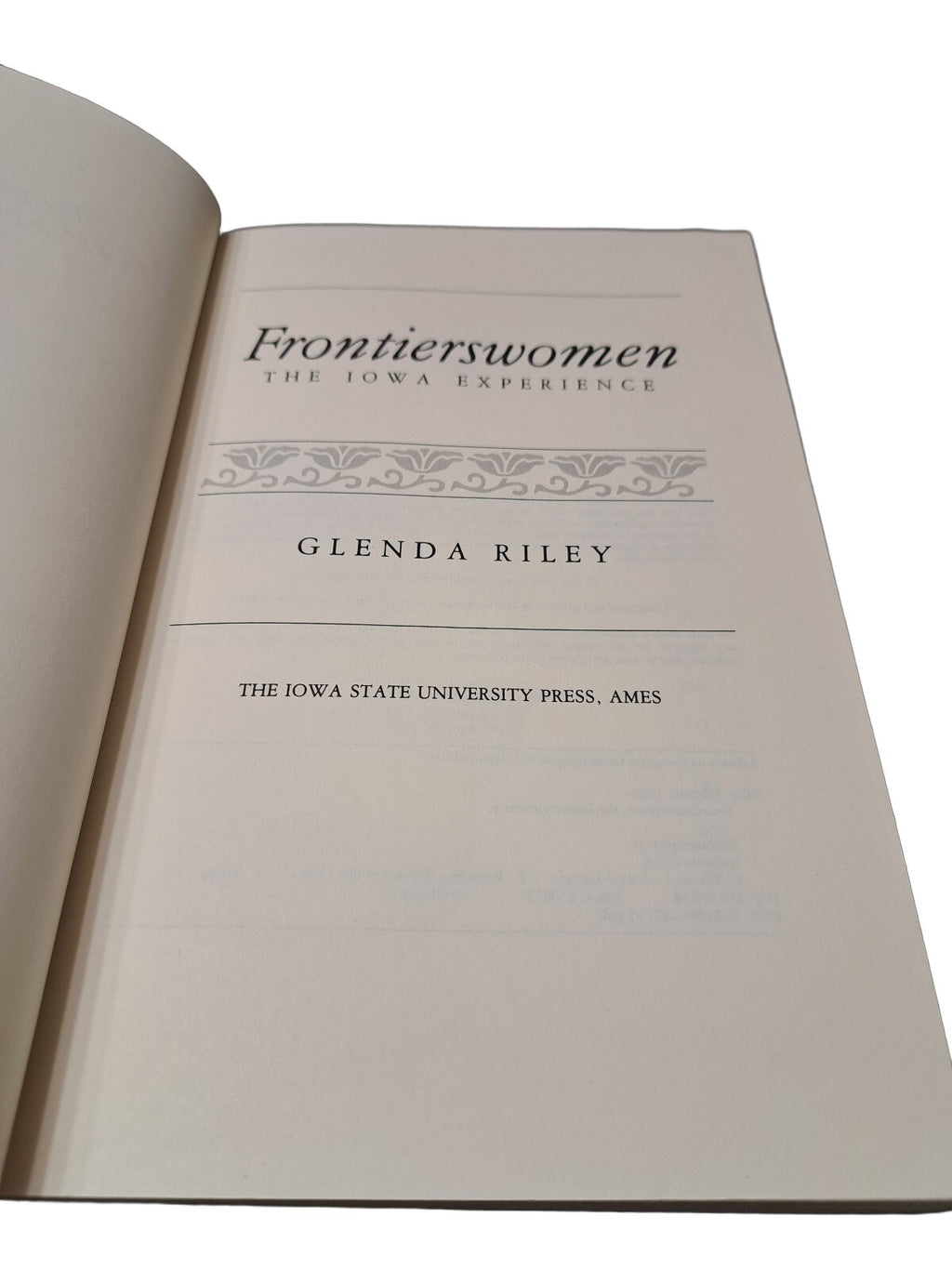 1985 The Frontierswomen: The Iowa Experience by Glenda Riley