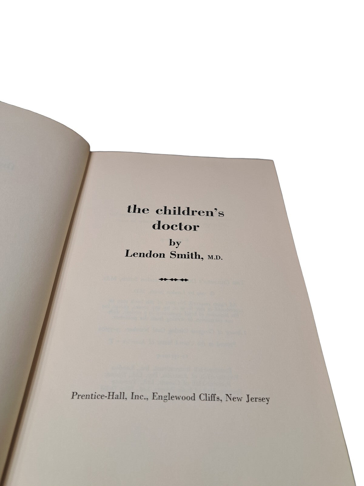 Vintage 1969 The Children's Doctor a book by Lendon Smith, M.D.