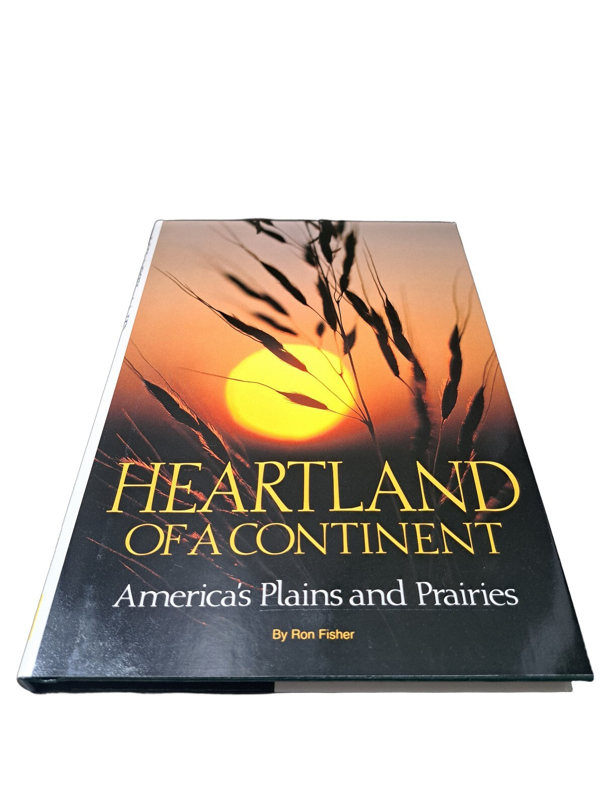 Vintage 1991 Heartland of a Continent: America's Plains and Prairies