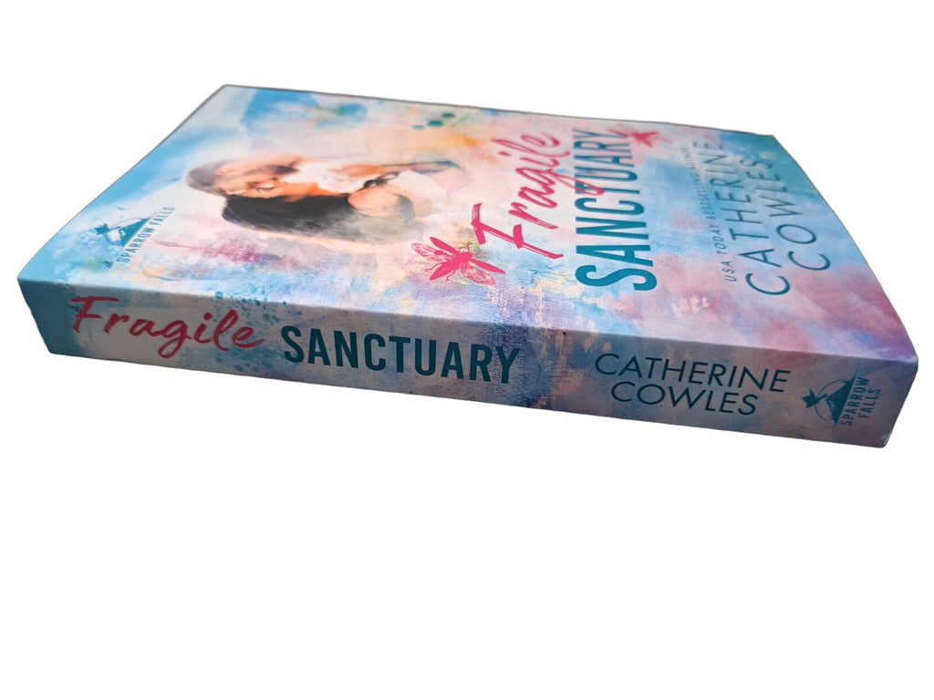 2023 Fragile Sanctuary by Catherine Cowles