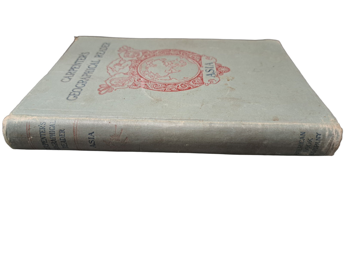 Vintage 1897 Carpenter's Geographical Reader: Asia book by Frank G Carpenter