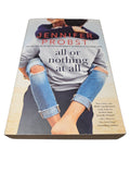 2017 All or Nothing at All by Jennifer Probst