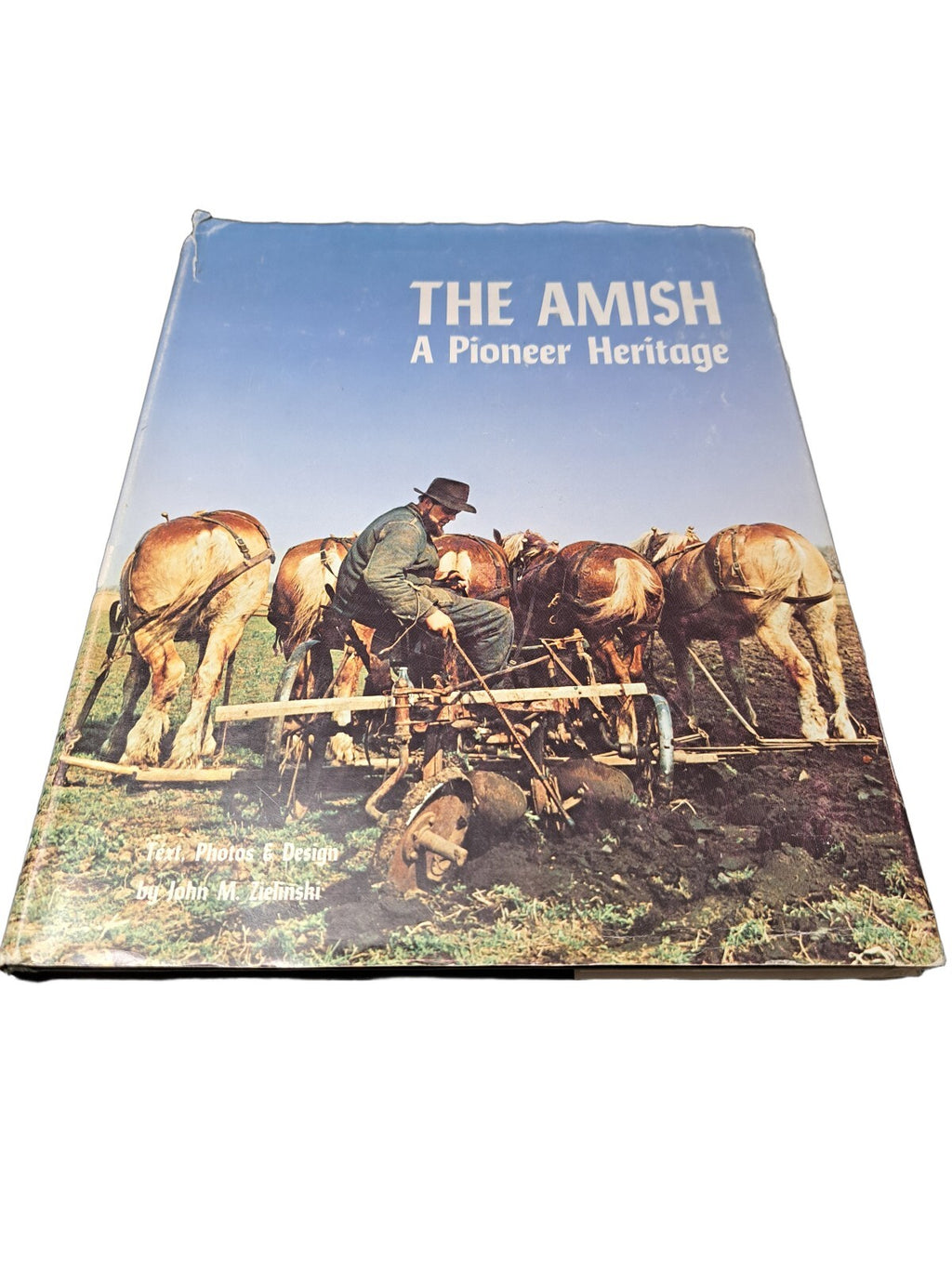Vintage 1975 The Amish: A Pioneer Heritage