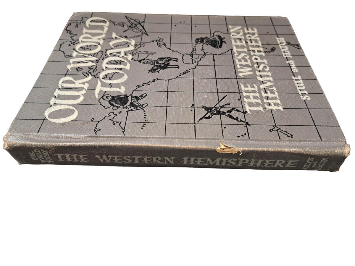 Vintage 1953 Our World Today: The Western Hemisphere book by Stull & Hatch
