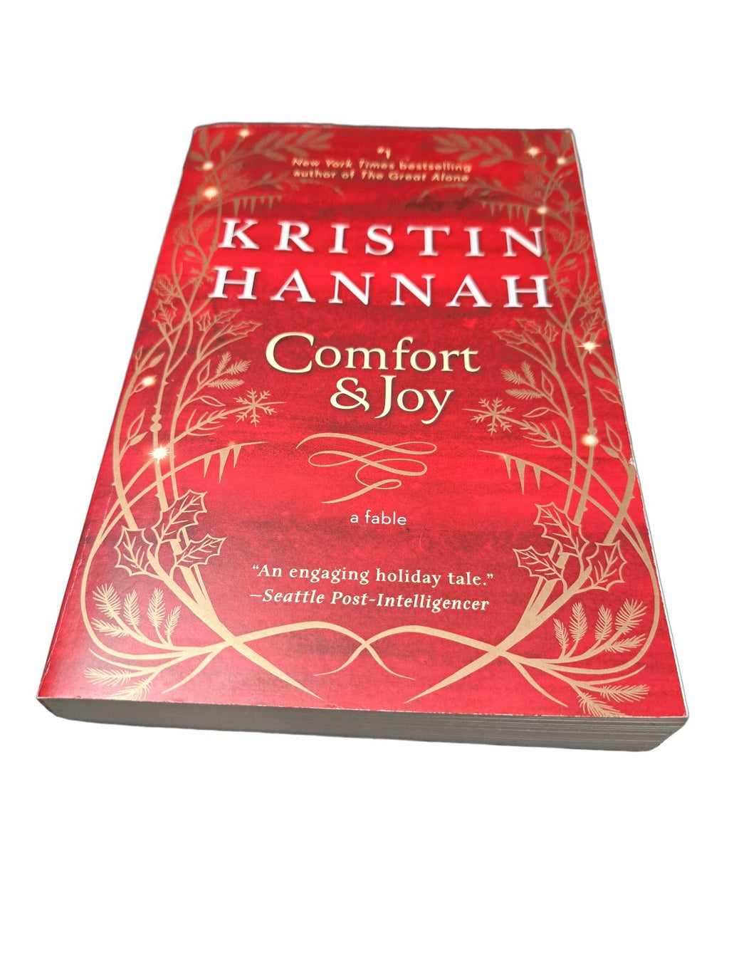 2020 Comfort & Joy, A Fable by Kristin Hannah